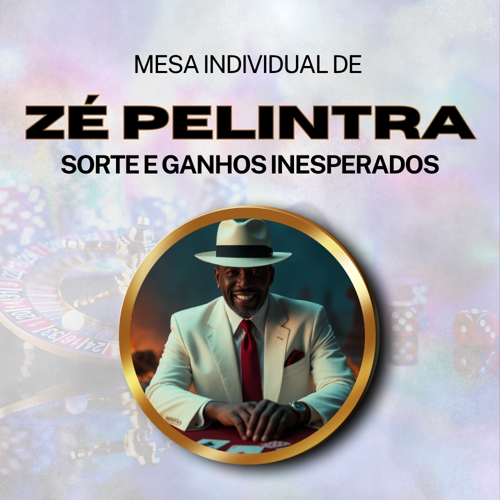 Mesa de Zé Pelintra para Sorte em jogos <br> Firmado por 6 Meses
