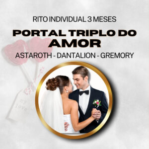 Portal Triplo do Amor (Individual) - Firmado por 3 meses