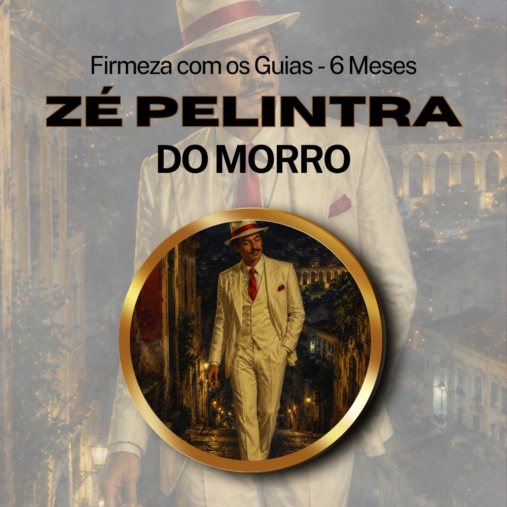 Firmeza com os Maiorais da Quimbanda Zé Pelintra do Morro Firmado por 6 Meses (INDIVIDUAL)