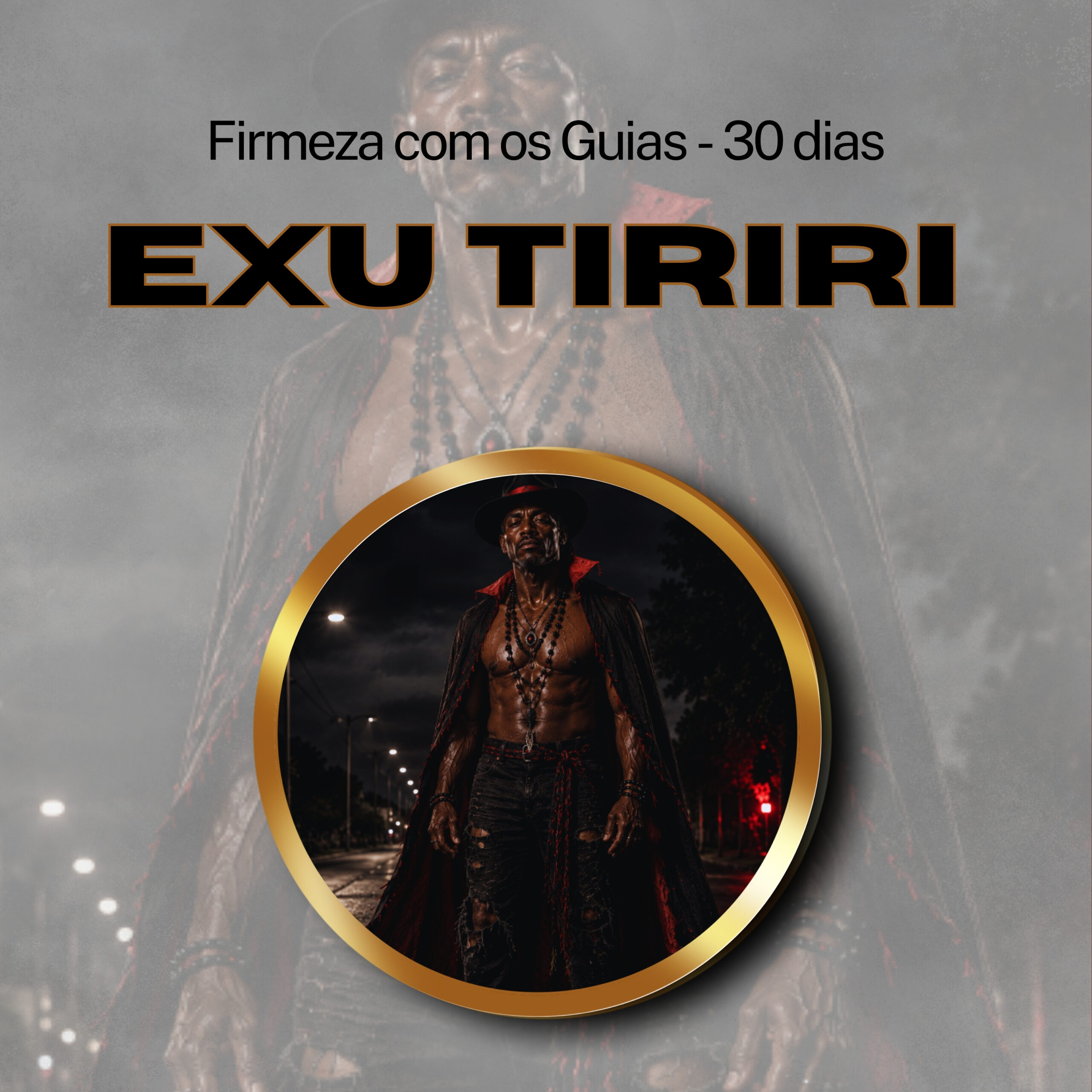 Firmeza com os Maiorais da Quimbanda - Exu Tiriri Firmado por 30 dias (COLETIVO)