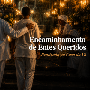 Encaminhamento de Entes Queridos
